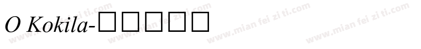 O Kokila字体转换